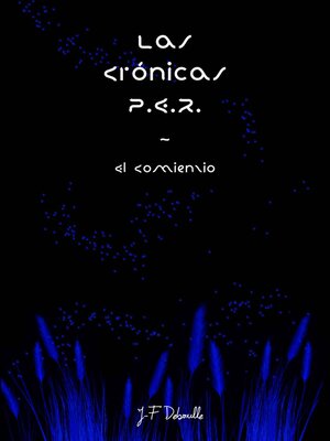 cover image of Las Crónicas P.E.R.--El Comenzio